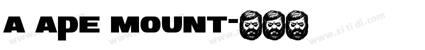 a ape mount字体转换
